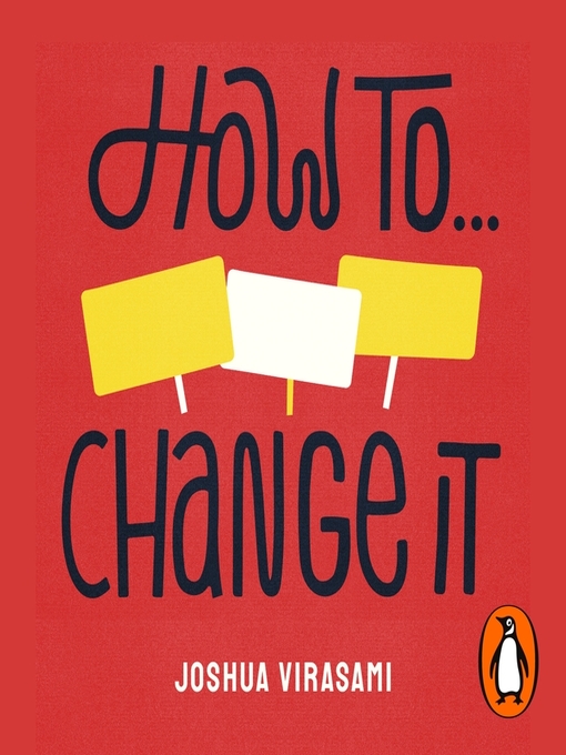 Title details for How to Change It by Joshua Virasami - Available